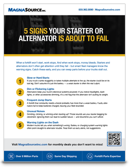 5 Signs Your Forklift Starter or Alternator Is About to Fail - MagnaSource White Paper
