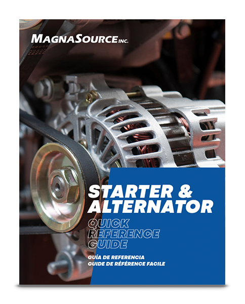 Starter & Alternator Quick Reference Guide - MagnaSource